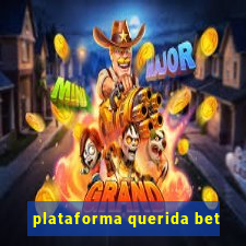 plataforma querida bet